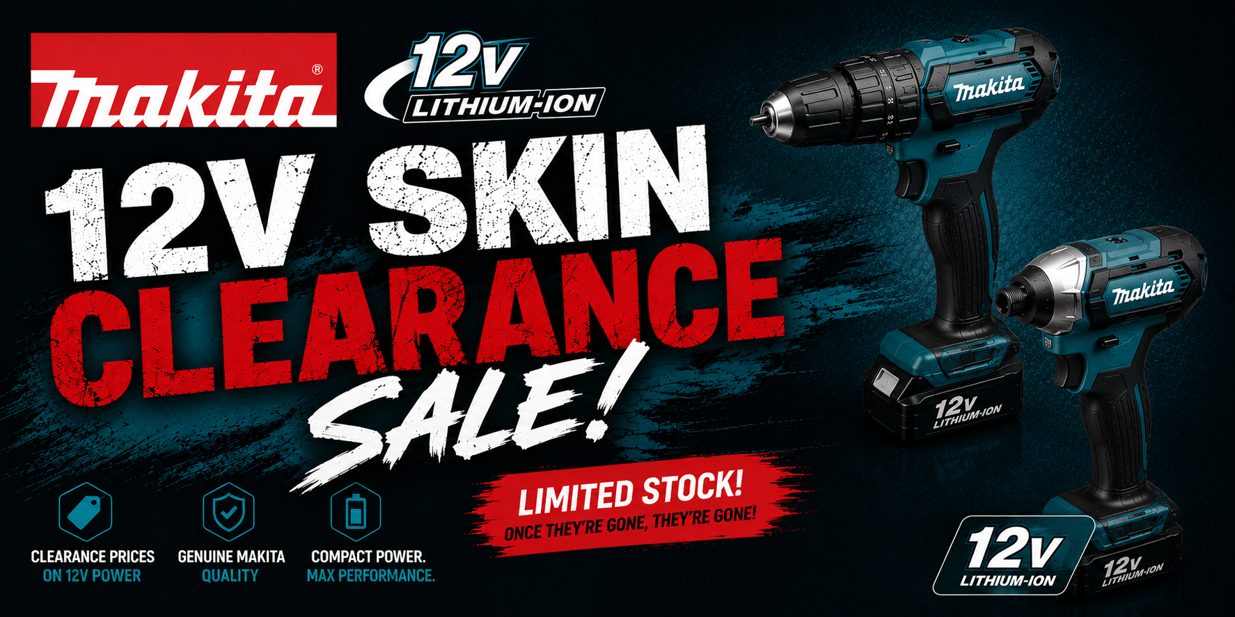 Makita 12V Clearance