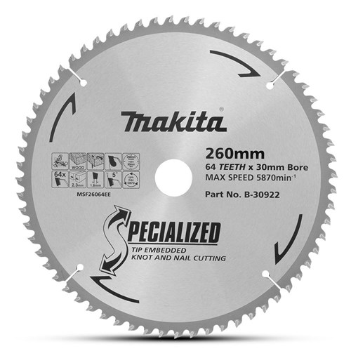MAKITA SPECIALISED NAIL AND KNOT TCT SAW BLADE 260MM 64T
